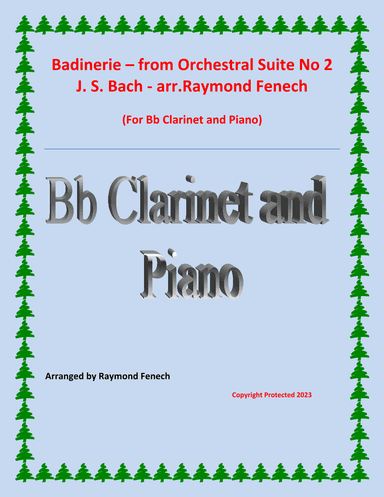 Badinerie - J.S.Bach - for Bb Clarinet and Piano (arr. Raymond Fenech)