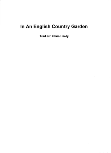 In An English Country Garden (arr. Chris Hardy)