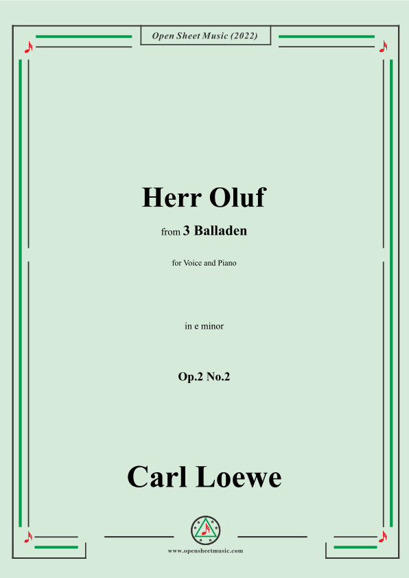 Loewe-Herr Oluf,in e minor,Op.2 No.2,from 3 Balladen,for Voice and Piano (arr. OSM Press)