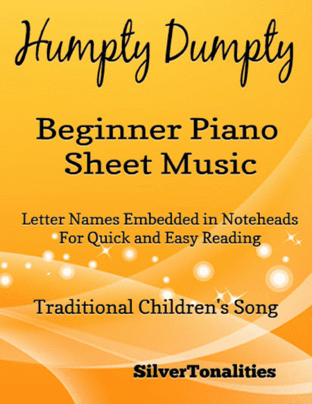 Humpty Dumpty Beginner Piano Sheet Music (arr. SilverTonalities)