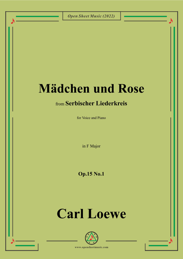 Loewe-Mädchen und Rose,in F Major,Op.15 No.1 (arr. OSM Press)