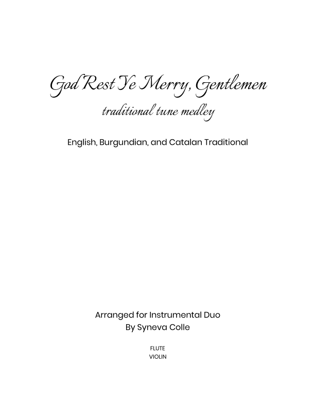 God Rest Ye Merry Gentlemen Medley (arr. Syneva Colle)
