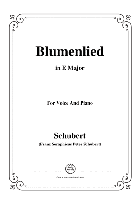 Schubert-Blumenlied,in E Major,D.431,for Voice and Piano (arr. MSM)