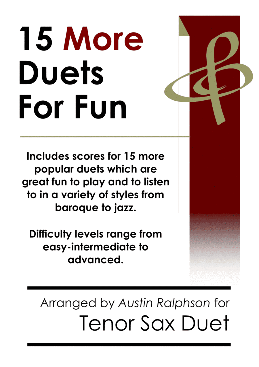 15 More Tenor Sax Duets for Fun (popular classics volume 2) - various levels (arr. Austin Ralphson)