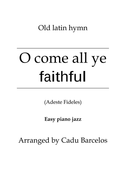 O come all ye faithful - Adeste Fideles (Easy Piano Jazz) (arr. Cadu Barcelos)