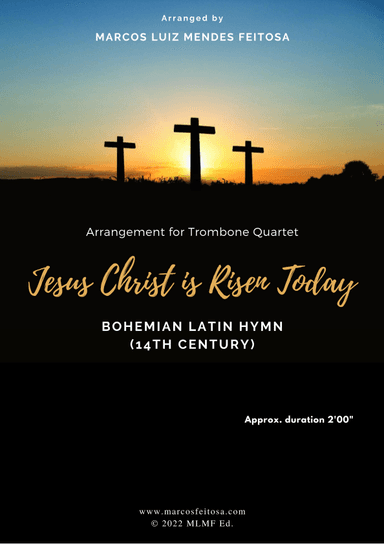 Jesus Christ is Risen Today - Trombone Quartet (arr. MARCOS LUIZ MENDES FEITOSA)