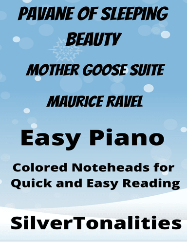 Pavane of Sleeping Beauty Mother Goose Suite Easy Piano Sheet Music with Colored Notation (arr. SilverTonalities)