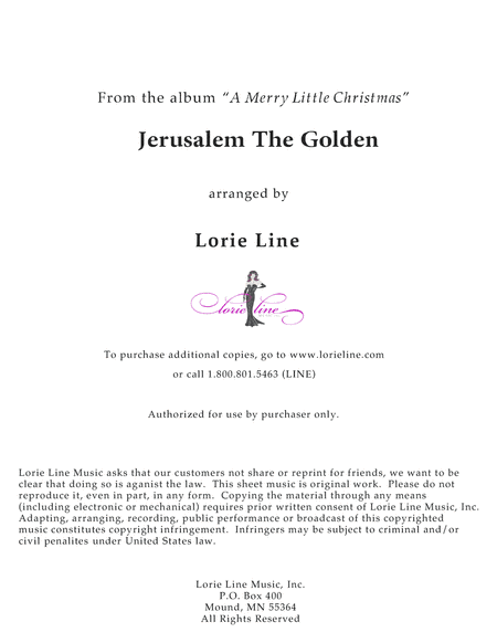 Jerusalem The Golden (arr. Lorie Line)