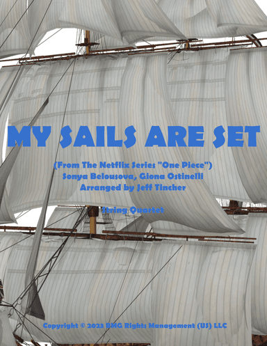 My Sails Are Set (arr. Jeff Tincher)