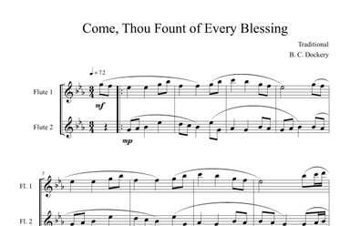 Come, Thou Fount of Every Blessing (Flute Duet) (arr. B. C. Dockery)