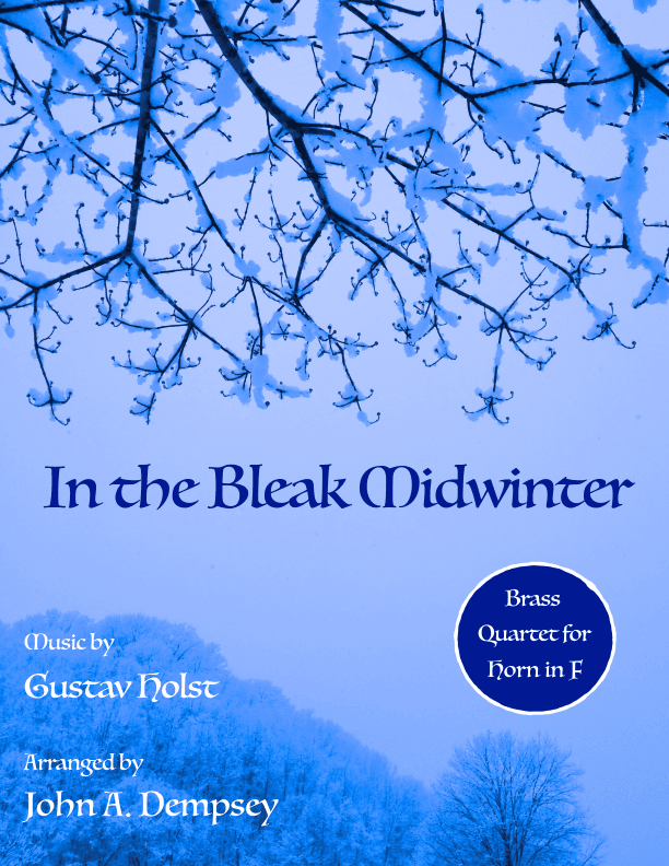 In the Bleak Midwinter (Horn in F Quartet) (arr. John A. Dempsey)