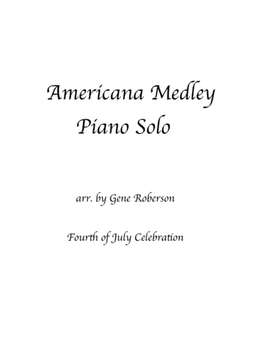 American Medley for Piano Solo (arr. Gene Roberson)
