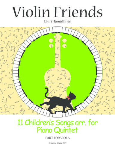 11 Childrens' Songs arr. for Piano Quintet: Part for viola (arr. Suomi Music)