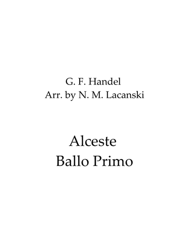 Alceste Ballo Primo (arr. Nick Lacanski)