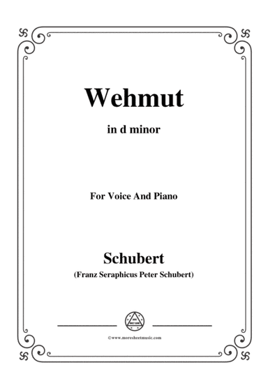 Schubert-Wehmut,Op.22 No.2,in d minor,for Voice&Piano (arr. MSM)