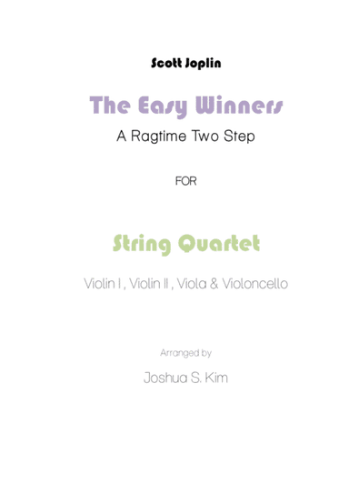 The Easy Winners for String Quartet ("The Sting" Theme) (arr. Joshua S. Kim)