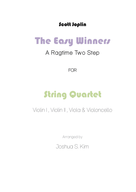 The Easy Winners for String Quartet ("The Sting" Theme) (arr. Joshua S. Kim)