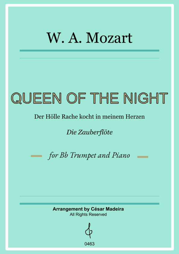 Queen of the Night Aria - Bb Trumpet and Piano (Full Score and Parts) (arr. César Madeira)