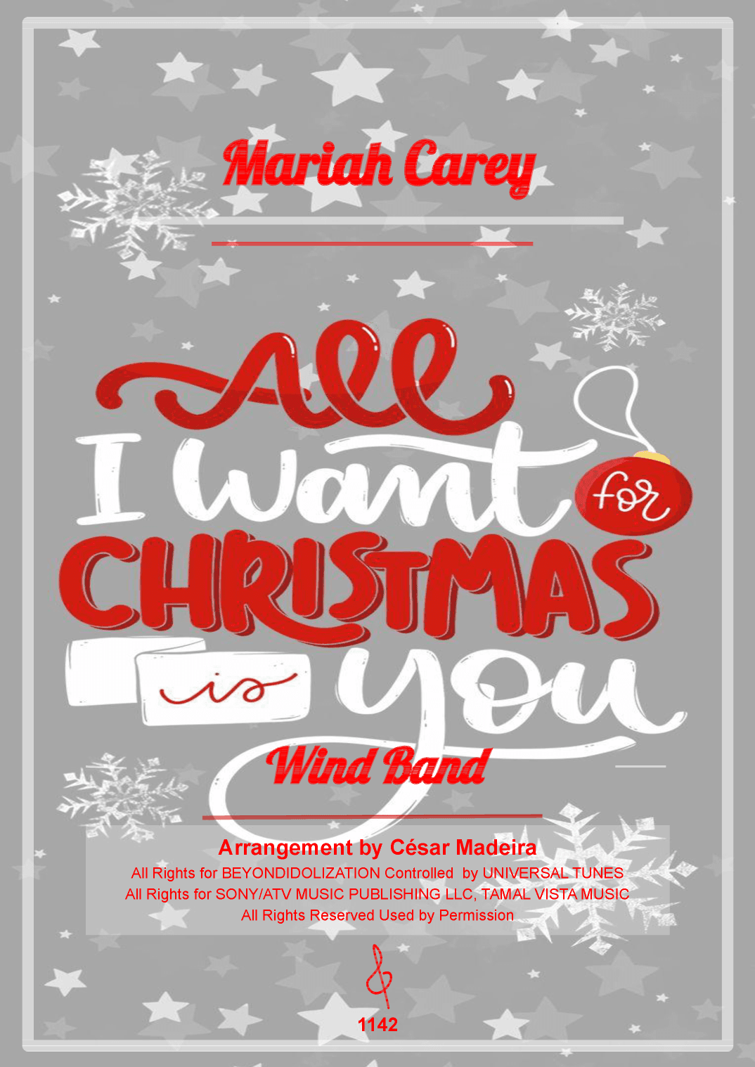All I Want For Christmas Is You (arr. César Madeira)