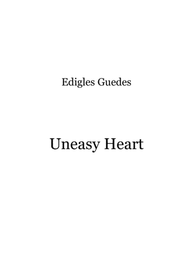 Uneasy Heart