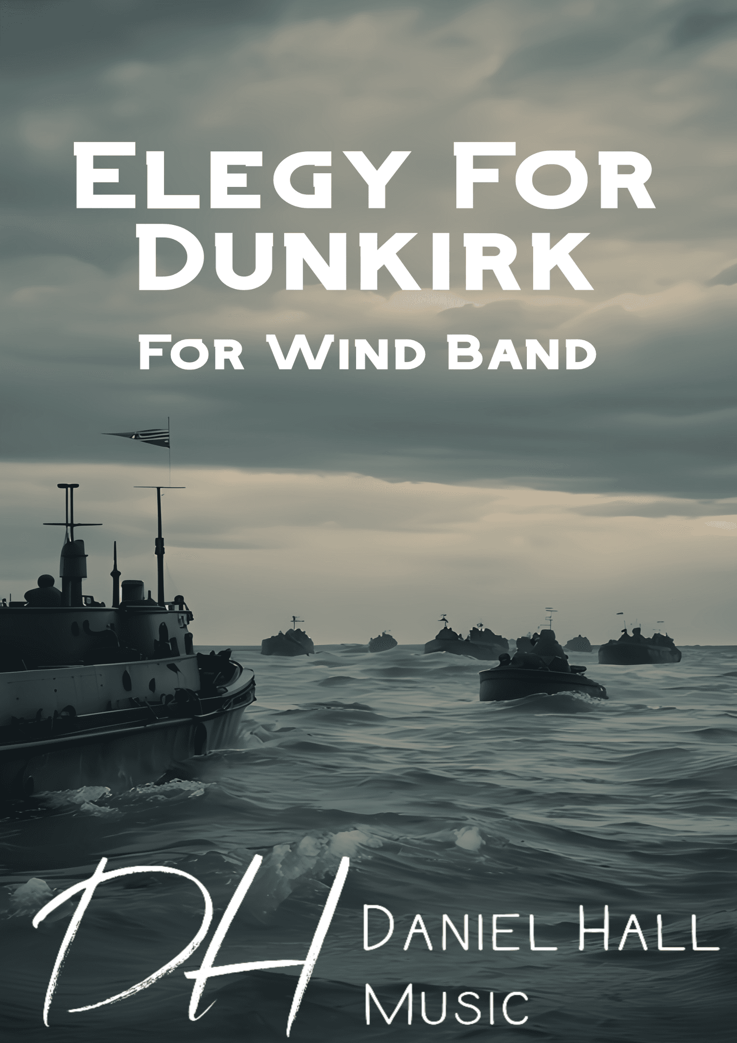Elegy For Dunkirk (arr. Daniel Hall)