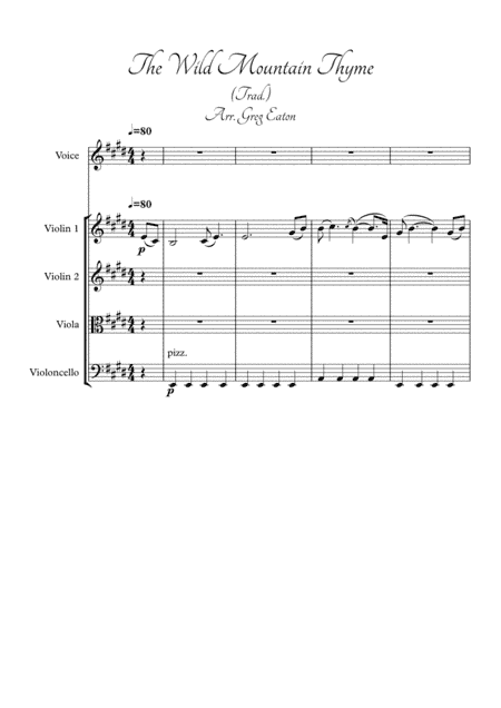 The Wild Mountain Thyme, arranged for voice and string quartet by Greg Eaton. Perfect for weddings a (arr. Greg Eaton)