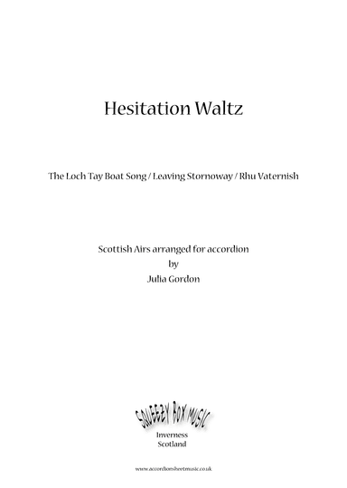 Hesitation Waltz (The Loch Tay Boat Song / Leaving Stornoway / Rhu Vaternish) (arr. Julia Gordon)