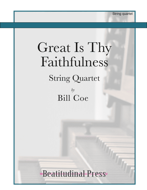 Great Is Thy Faithfulness (arr. Bill Coe)