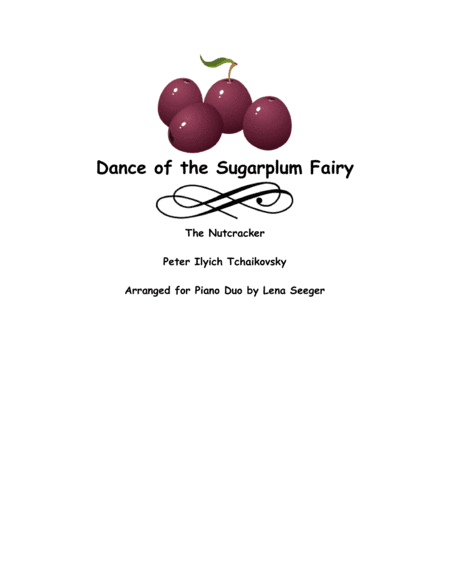 Dance of the Sugarplum Fairy (piano duo) (arr. Lena Seeger)