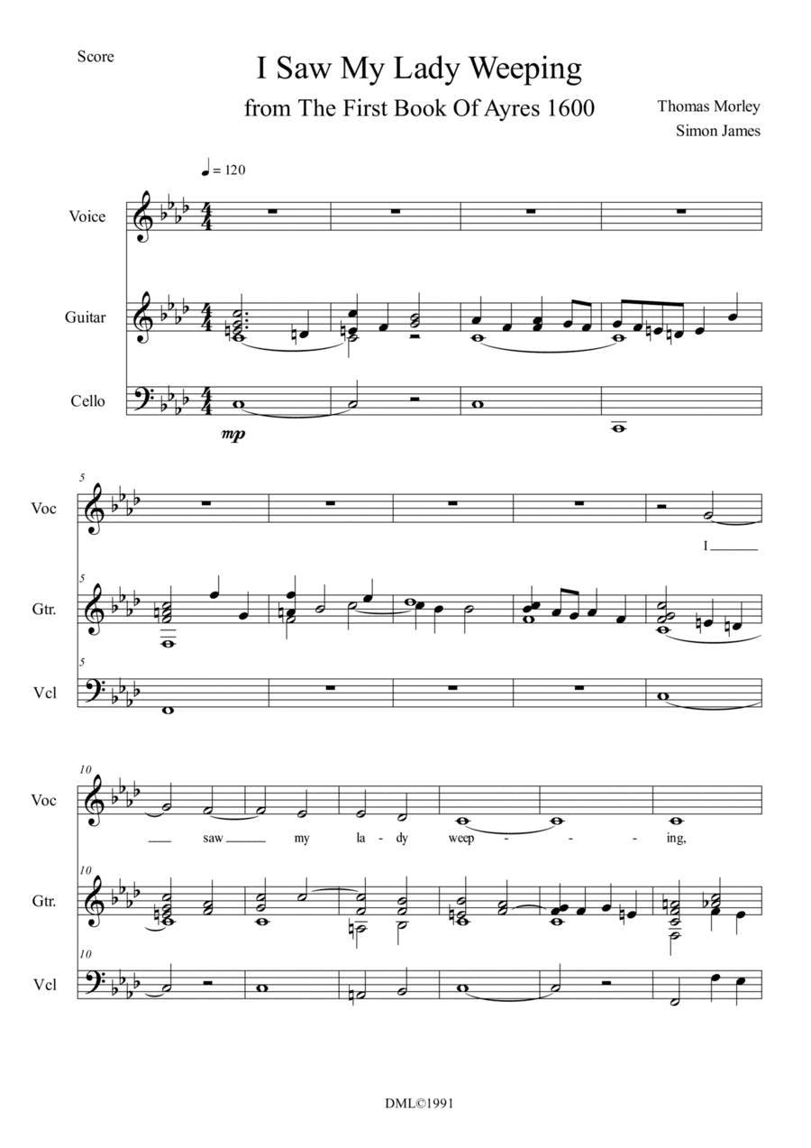 I Saw My Lady Weeping for voice, guitar and cello (arr. Simon James)