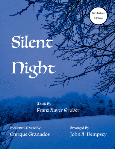 Silent Night (Clarinet and Piano) (arr. John A. Dempsey)