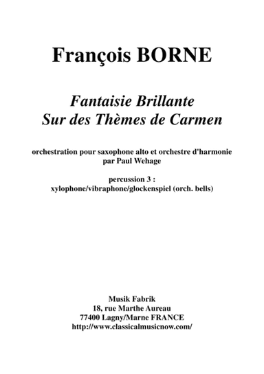 Fantaisie Brillante sur des Thèmes de Carmen for alto saxophone and concert band, percussion 3 (mall (arr. Paul Wehage)