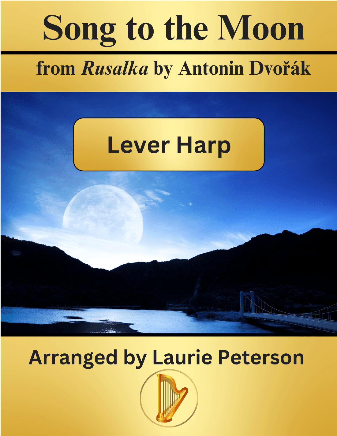Song to the Moon (Lever Harp) (arr. Laurie Peterson)