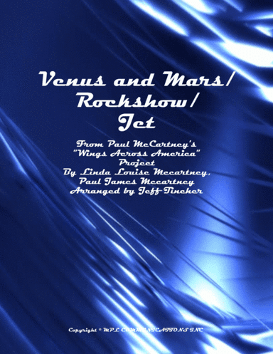 Venus And Mars/ Rock Show/ Jet (arr. Jeff Tincher)