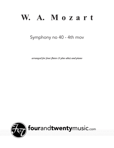 Symphony no 40, 4th movement, arranged for four flutes and piano (arr. Brett Thompson)