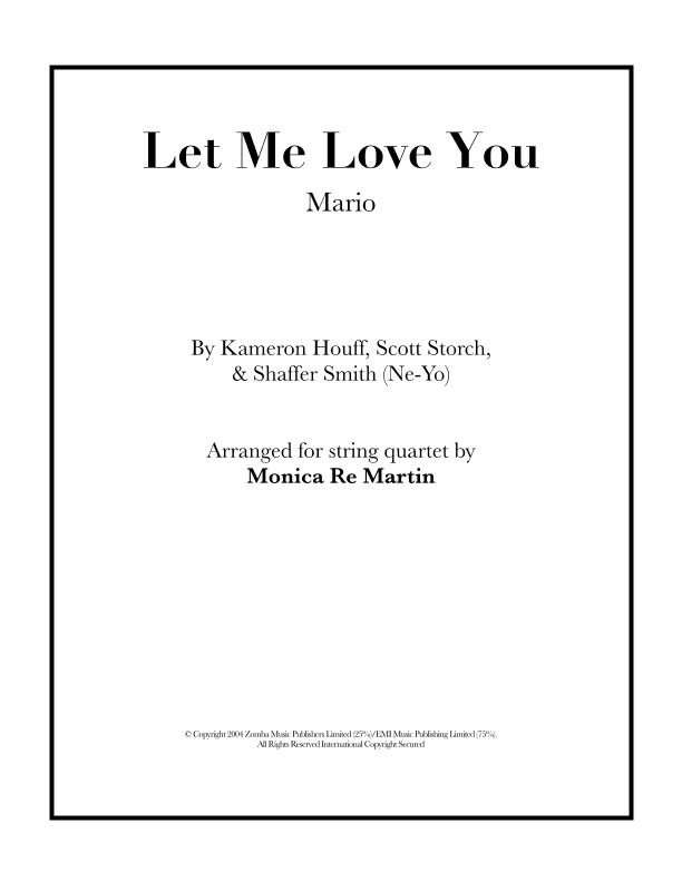 Let Me Love You (arr. Monica Re Martin)