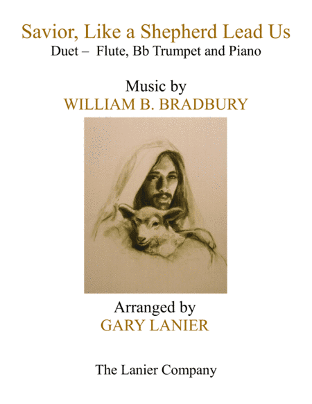 SAVIOR, LIKE A SHEPHERD LEAD US (Trio – Flute, Bb Trumpet & Piano with Parts) (arr. Gary Lanier)