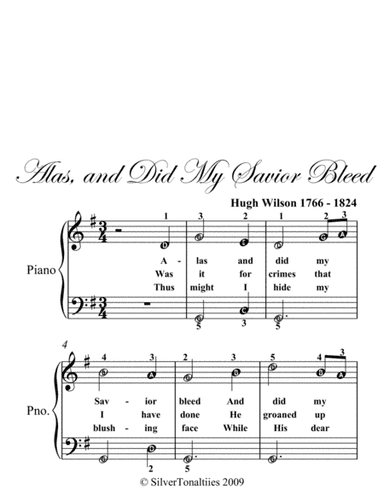 Alas and Did My Savior Bleed Easy Piano Sheet Music (arr. SilverTonalities)