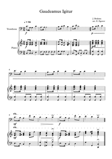 Gaudeamus Igitur, Johannes Brahms, For Trombone & Piano (arr. Eugene Egorov)