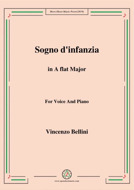 Bellini-Sogno d'infanzia in A flat Major,for Voice and Piano (arr. MSM)