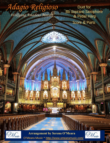 Adagio Religioso, K622, Duet for Bb Soprano Saxophone & Pedal Harp (arr. Serena O'Meara)