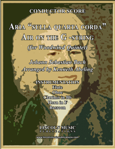 Bach - Aria "sulla quarta corda" - "Air on the G -string" (for Woodwind Quintet) (arr. Kenneth Abeling)