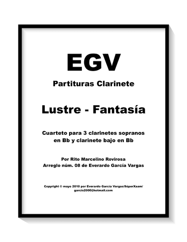 Luster Fantasy - Clarinet Quartet (arr. Everardo García Vargas)