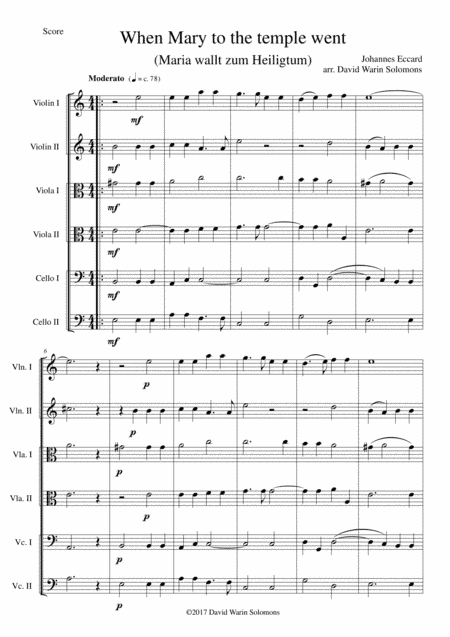 When Mary to the temple went (Maria wallt zum Heiligtum) for string sextet (arr. David Warin Solomons)