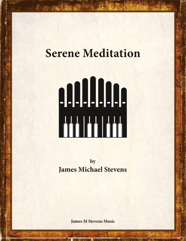 Serene Meditation - Organ Solo