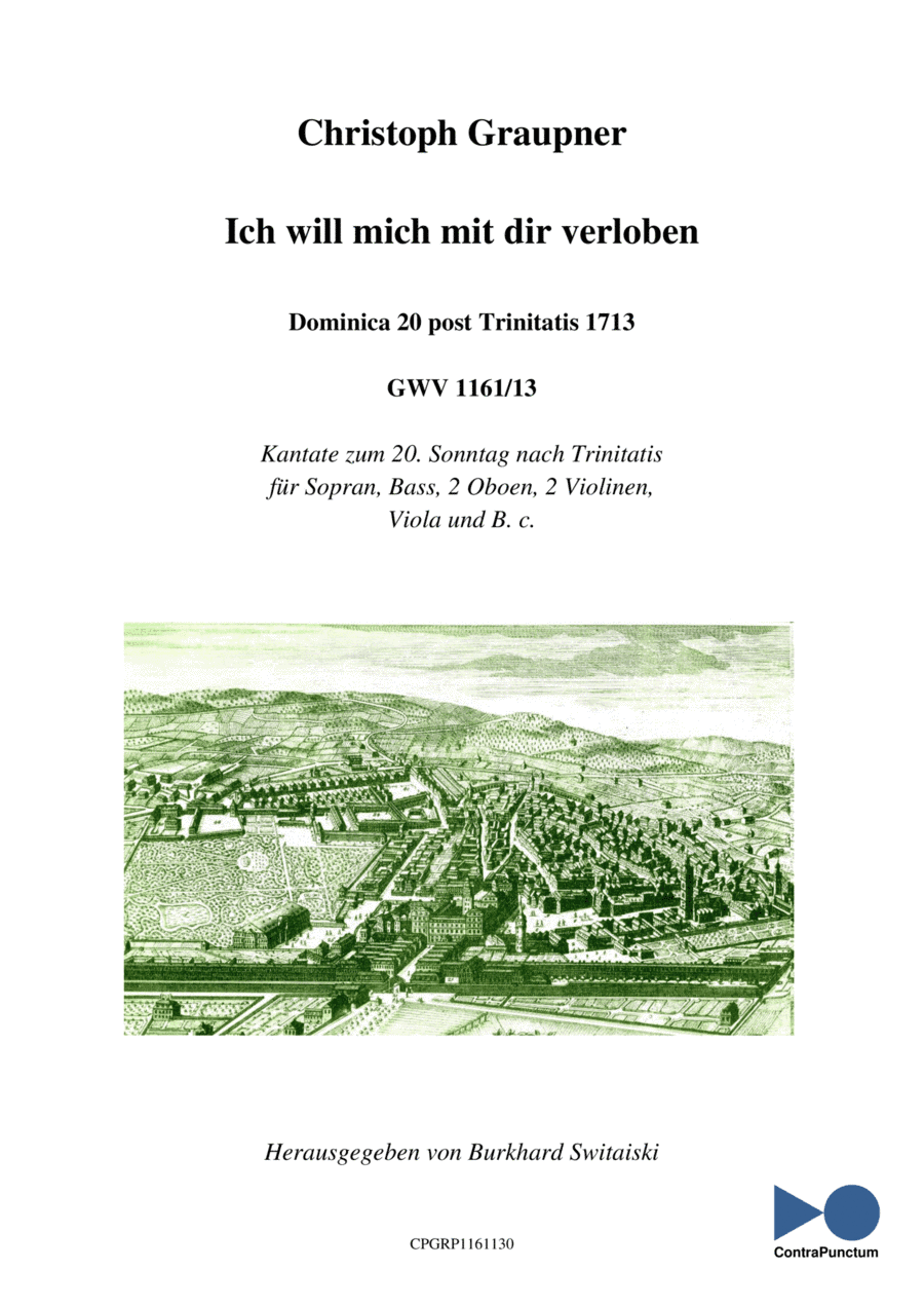 Graupner Christoph Cantata Ich will mich mit dir verloben GWV 1161/13 (arr. Dr. Burkhard Switaiski)