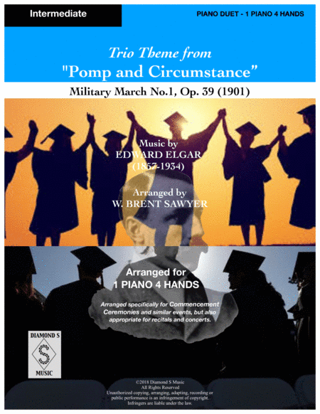 Pomp and Circumstance Theme - Elgar - Military March No. 1 - Piano Duet - 1 Piano 4 hands (arr. W. Brent Sawyer)