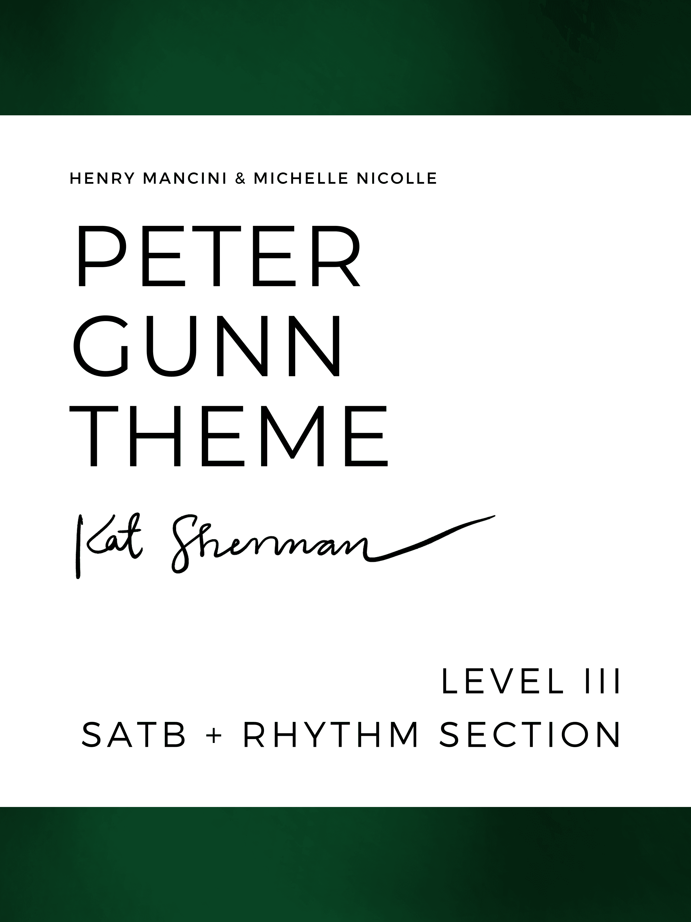 Peter Gunn (arr. Kathryn Sherman, Michelle Nicolle)