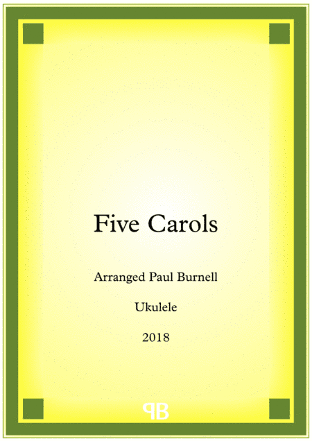 Five Carols (arr. Paul Burnell)