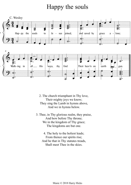 Happy the souls. A new tune for this wonderful Charles Wesley hymn.